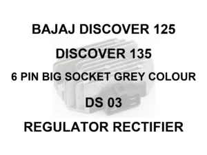 BAJAJ RR UNIT FOR BAJAJ DISCOVER 125 | DISCOVER 135 | 6 PIN BIG SOCKET GREY COLOUR | DS 03 | REGULATOR RECTIFIER - model identification title card with 70 percent faded generic regulator rectifier motif; not verified exact-part photo