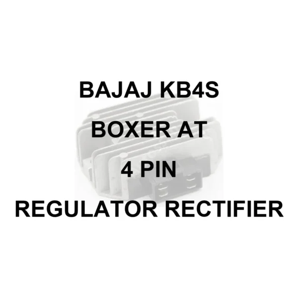 BAJAJ RR UNIT FOR BAJAJ KB4S | BOXER AT | 4 PIN | REGULATOR RECTIFIER - model identification title card with 70 percent faded generic regulator rectifier motif; not verified exact-part photo