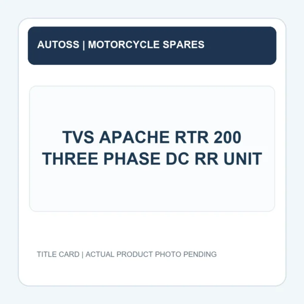 TVS APACHE RTR 200 THREE PHASE DC RR UNIT title card; actual product photograph pending