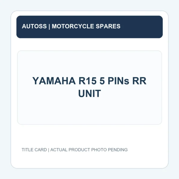 YAMAHA R15 5 PINs RR UNIT title card; actual product photograph pending