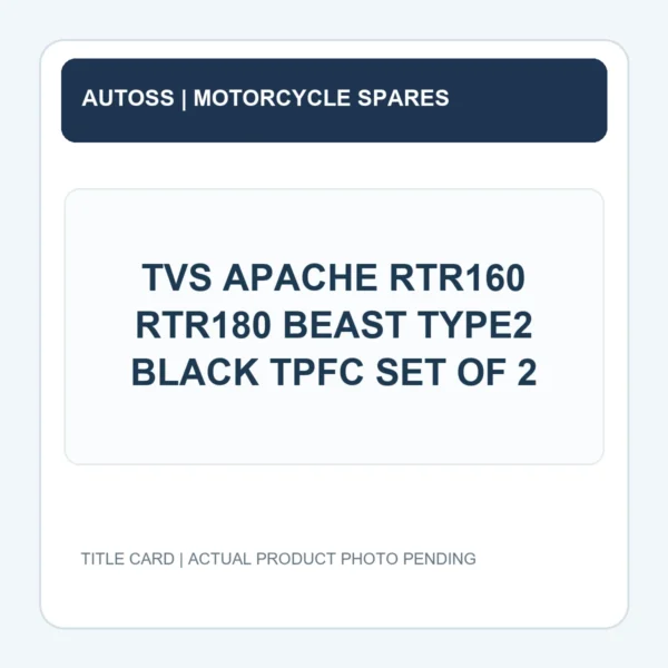 TVS APACHE RTR160 RTR180 BEAST TYPE2 BLACK TPFC SET OF 2 title card; actual product photograph pending
