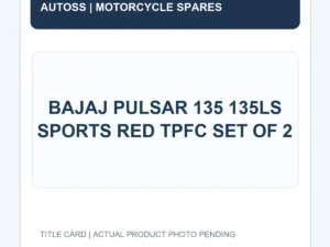 BAJAJ PULSAR 135 135LS SPORTS RED TPFC SET OF 2 title card; actual product photograph pending