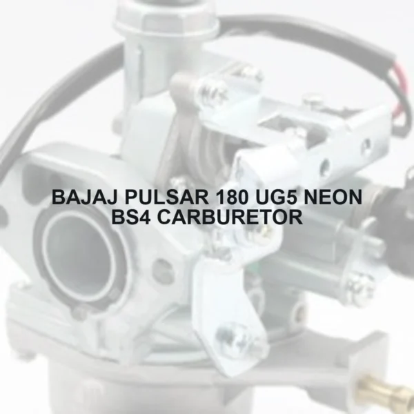 BAJAJ PULSAR 180 UG5 NEON BS4 CARBURETOR - Autoss.in