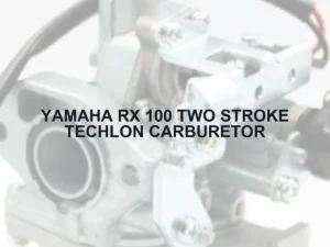 YAMAHA RX 100 TWO STROKE TECHLON CARBURETOR - Autoss.in