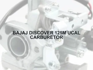 BAJAJ DISCOVER 125M UCAL CARBURETOR - Autoss.in