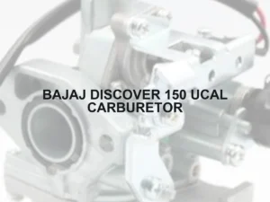 BAJAJ DISCOVER 150 UCAL CARBURETOR - Autoss.in
