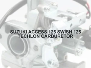 SUZUKI ACCESS 125 SWISH 125 TECHLON CARBURETOR - Autoss.in
