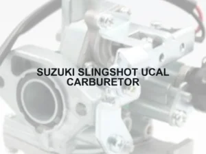SUZUKI SLINGSHOT UCAL CARBURETOR - Autoss.in