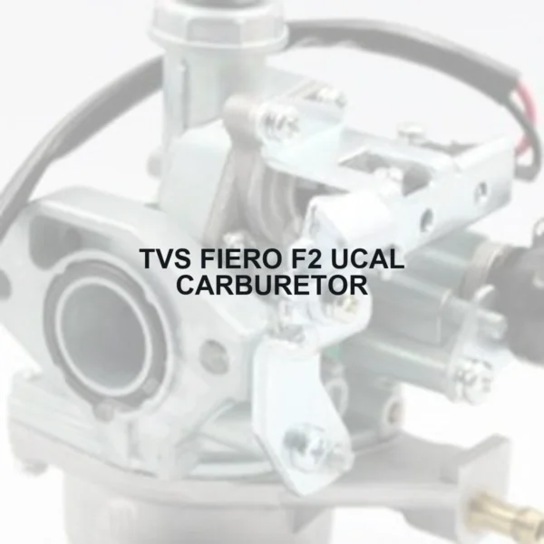 TVS FIERO F2 UCAL CARBURETOR - Autoss.in