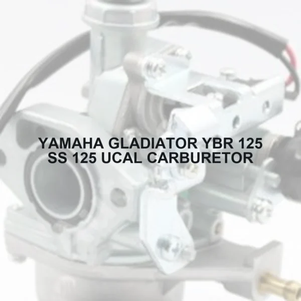 YAMAHA GLADIATOR YBR 125 SS 125 UCAL CARBURETOR - Autoss.in