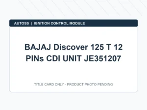 BAJAJ Discover 125 T 12 PINs CDI UNIT JE351207 title card; actual product photograph pending