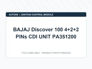 BAJAJ Discover 100 4+2+2 PINs CDI UNIT PA351200 title card; actual product photograph pending