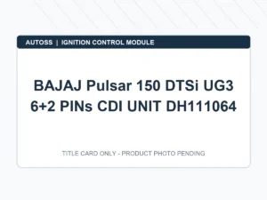 BAJAJ Pulsar 150 DTSi UG3 6+2 PINs CDI UNIT DH111064 title card; actual product photograph pending