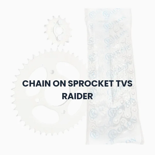 CHAIN ON SPROCKET TVS RAIDER CHAIN ON SPROCKET TVS RAIDER Aftermarket Spare Part
