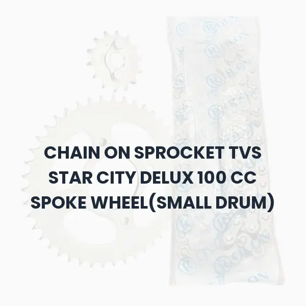 CHAIN ON SPROCKET TVS STAR CITY DELUX 100 CC SPOKE WHEEL(SMALL DRUM) CHAIN ON SPROCKET TVS STAR CITY DELUX 100 CC SPOKE WHEEL(SMALL DRUM) Aftermarket Spare Part