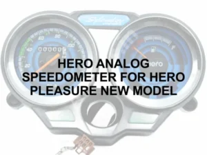 HERO ANALOG SPEEDOMETER FOR HERO PLEASURE NEW MODEL
