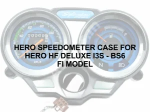 HERO SPEEDOMETER CASE FOR HERO HF DELUXE I3S - BS6 FI MODEL