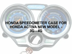 HONDA SPEEDOMETER CASE FOR HONDA ACTIVA NEW MODEL - 3G - 4G
