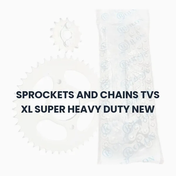 SPROCKETS AND CHAINS TVS XL SUPER HEAVY DUTY NEW SPROCKETS AND CHAINS TVS XL SUPER HEAVY DUTY NEW Aftermarket Spare Part