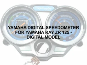 YAMAHA DIGITAL SPEEDOMETER FOR YAMAHA RAY ZR 125 - DIGITAL MODEL